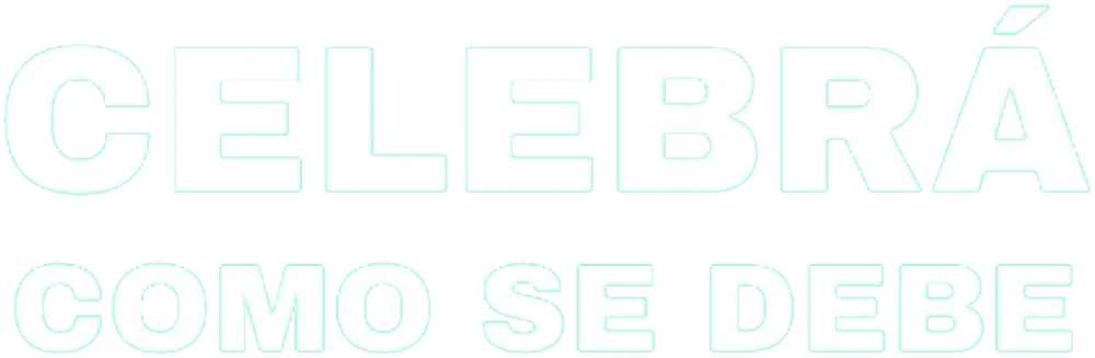 Celebrá como se debe